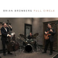 Brian Bromberg – Full Circle
