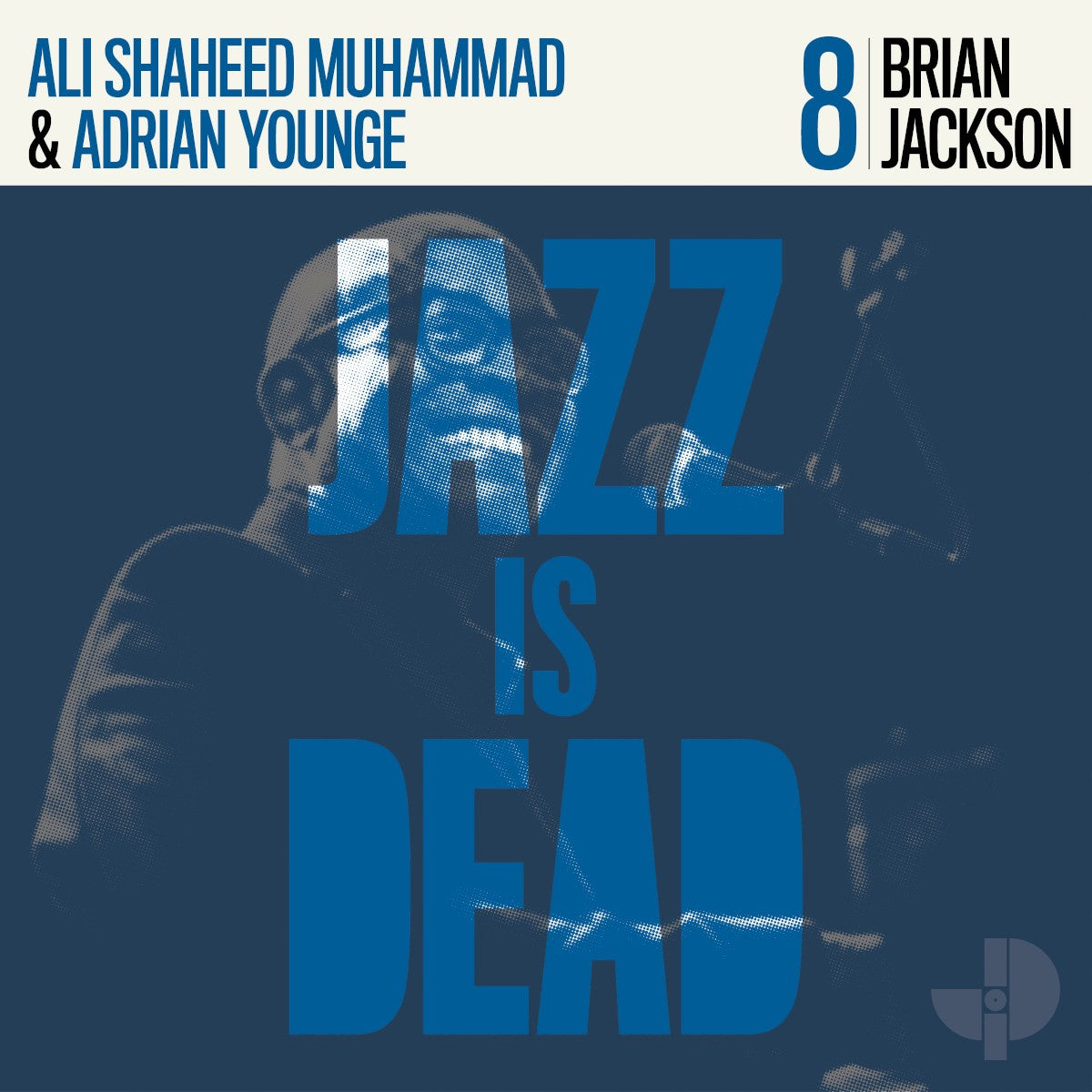 Brian Jackson – Jazz Is Dead 8