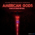 Brian Reitzell – American Gods (Original Series Soundtrack)