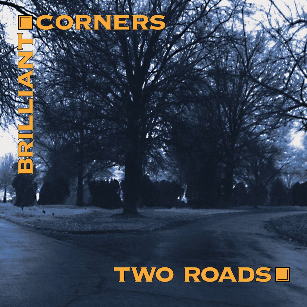 Brilliant Corners – Two Roads