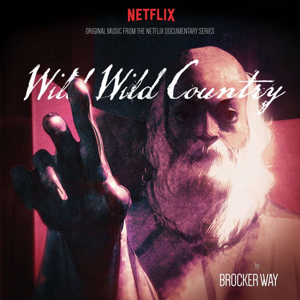 Brocker Way – Wild Wild Country (Original Score)