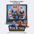 Bruce Broughton – Stay Tuned (Music from the Original Motion Picture)
