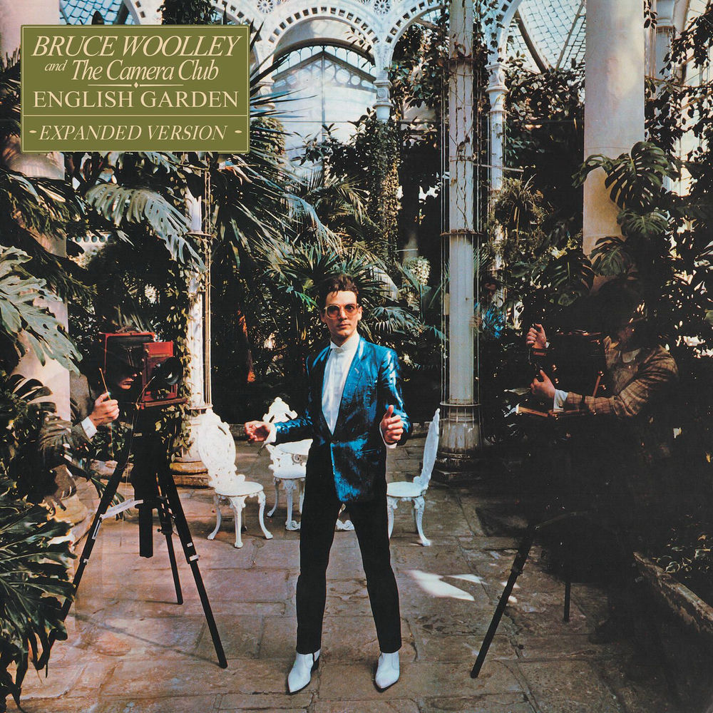 Bruce Woolley & The Camera Club – English Garden