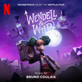 Bruno Coulais – Wendell & Wild (Soundtrack from the Netflix Film)