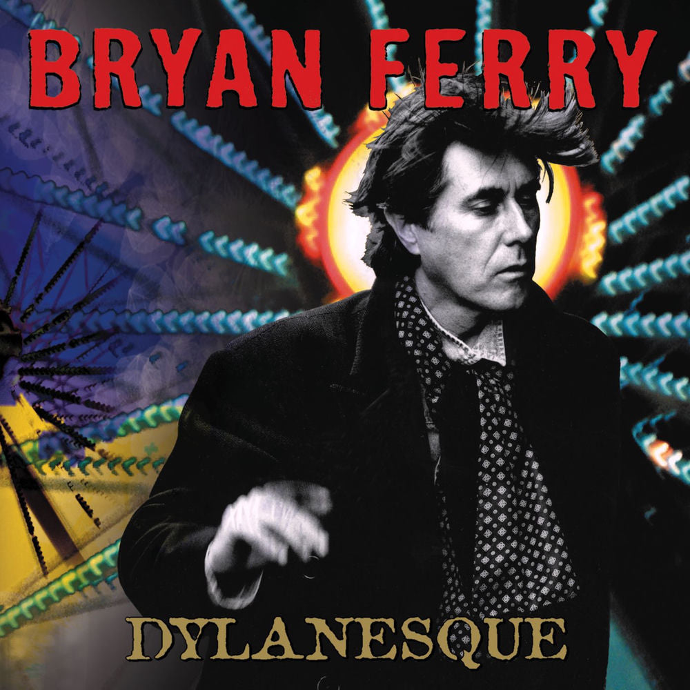 Bryan Ferry – Dylanesque