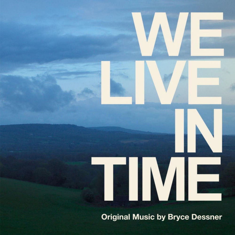 Bryce Dessner – We Live in Time (Original Soundtrack)