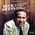 Buck Owens & His Buckaroos – I've Got a Tiger By the Tail