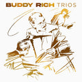 Buddy Rich – Trios (Live)