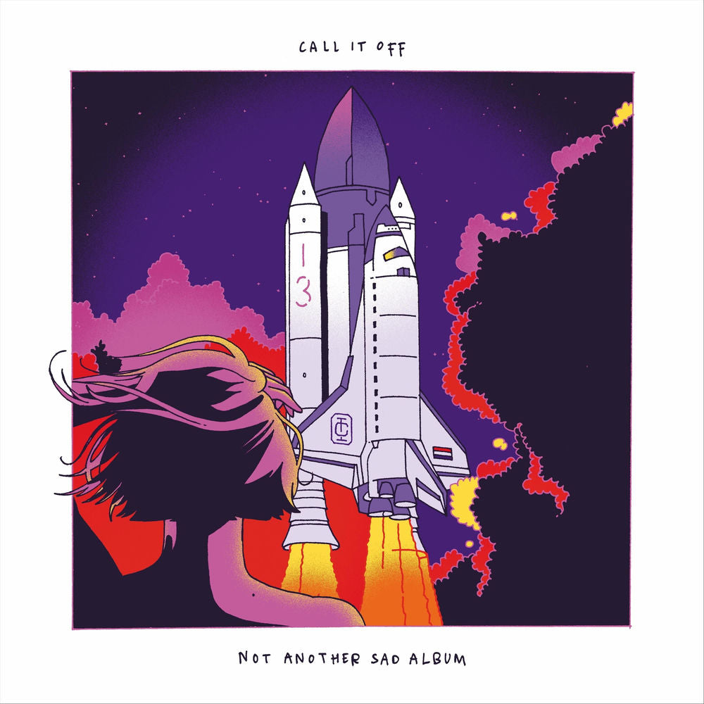 Call It Off – Not Another Sad Album