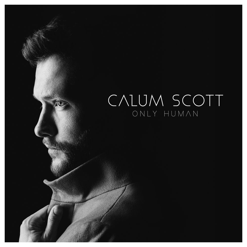 Calum Scott – Only Human (Deluxe)