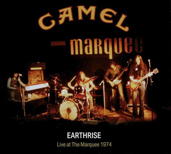 Camel – Earthrise - Live At The Marquee 1974