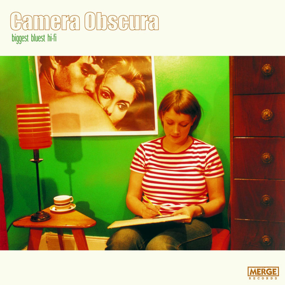 Camera Obscura – Biggest Bluest Hi-Fi
