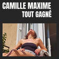 Camille Maxime – Tout gagné