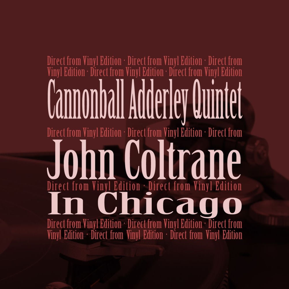 Cannonball Adderley Quintet – In Chicago