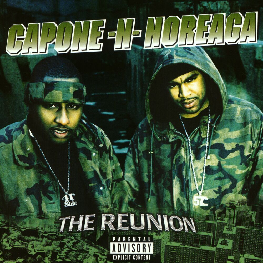 Capone-N-Noreaga – The Reunion