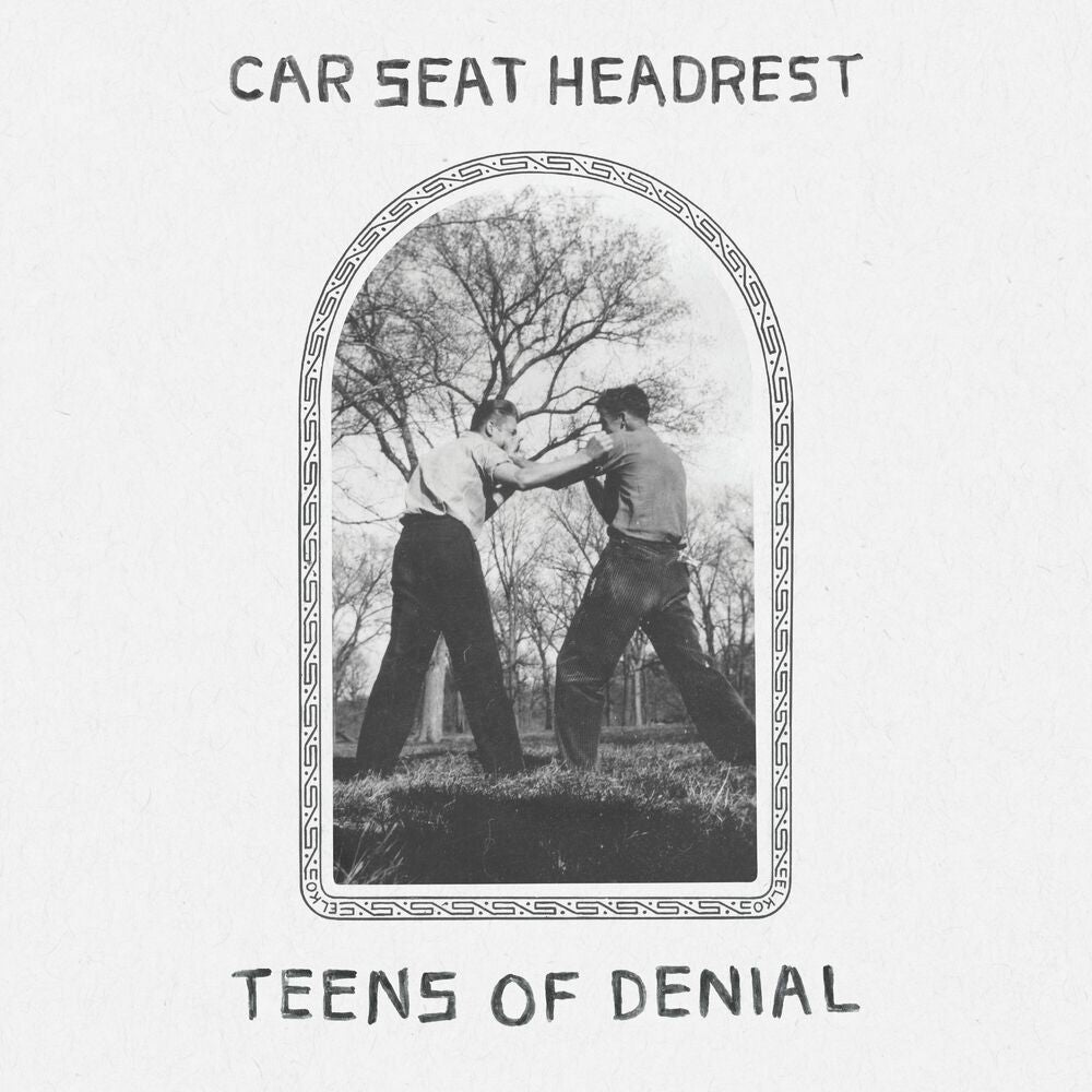 Car Seat Headrest – Teens Of Denial