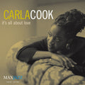 Carla Cook – It's All About Love