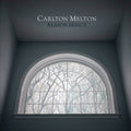Carlton Melton – Reason Beings