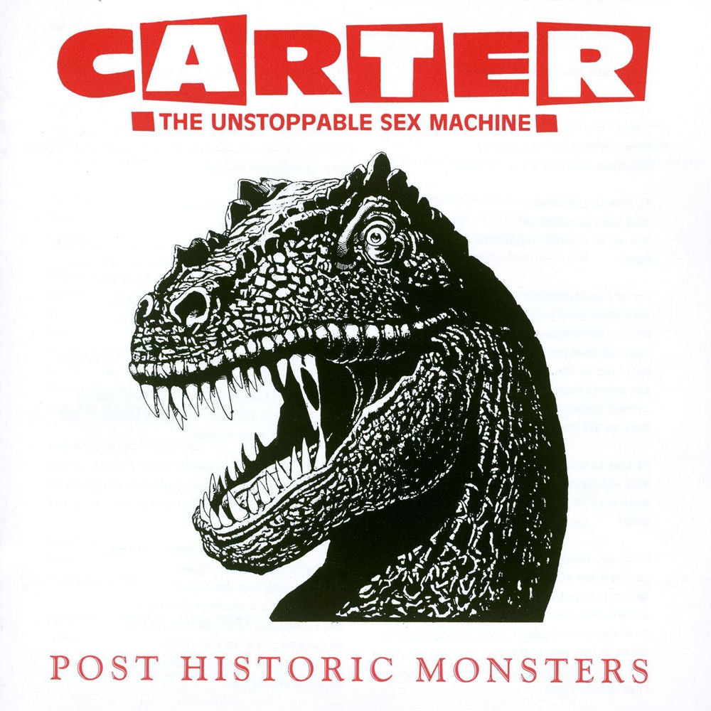 Carter the Unstoppable Sex Machine – Post Historic Monsters