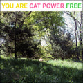 Cat Power – You Are Free