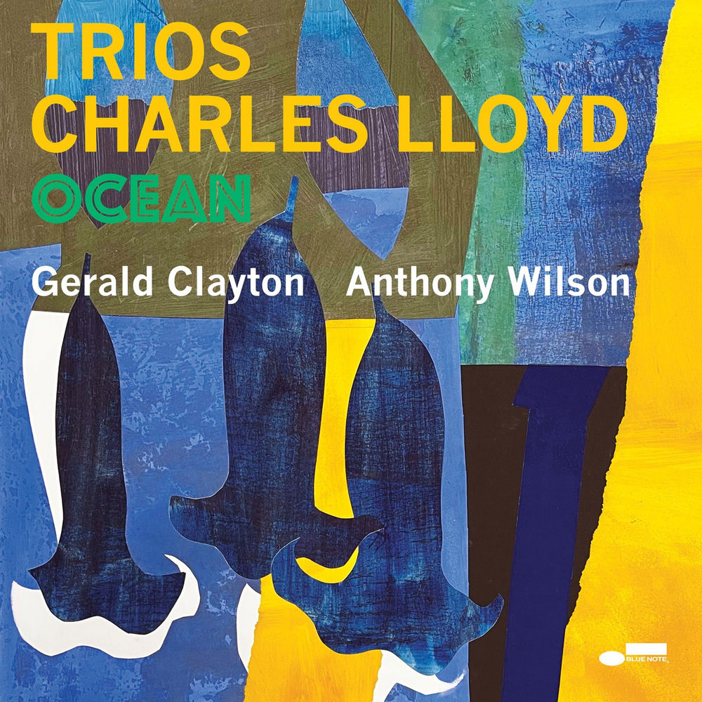 Charles Lloyd – Trios: Ocean (Live)