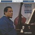 Charles Mingus – Charles Mingus Presents Charles Mingus (Remastered)