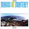 Charles Mingus – Mingus At Monterey (Live)