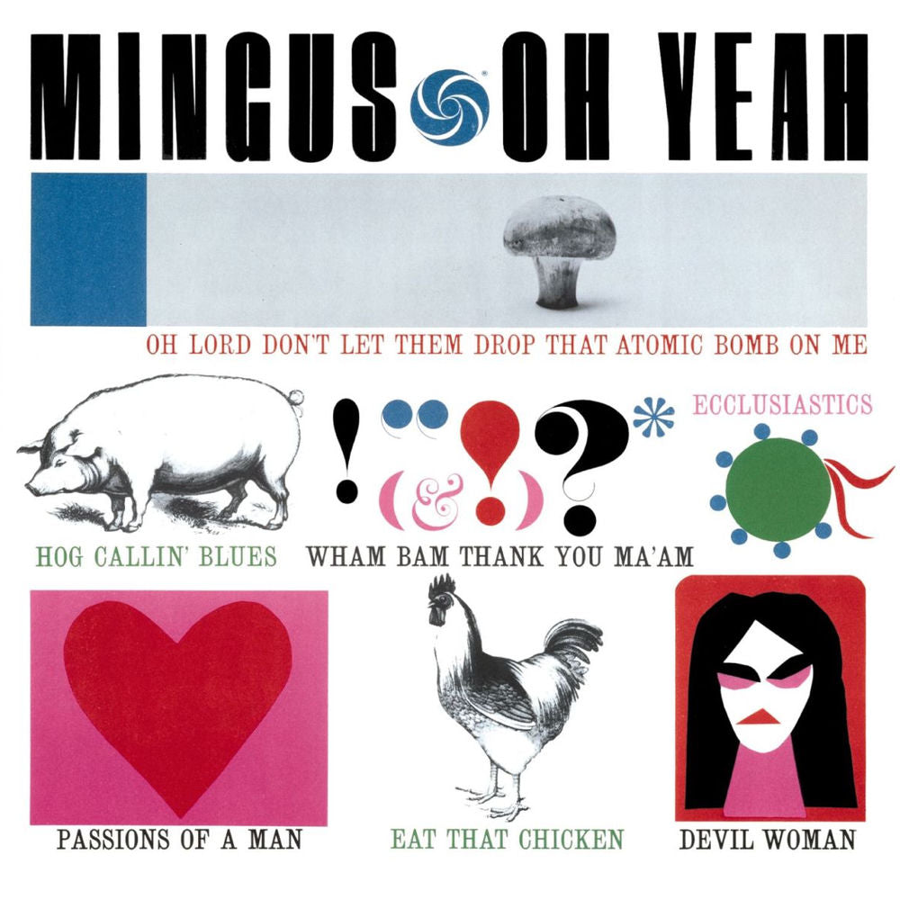 Charles Mingus – Oh Yeah (Deluxe)