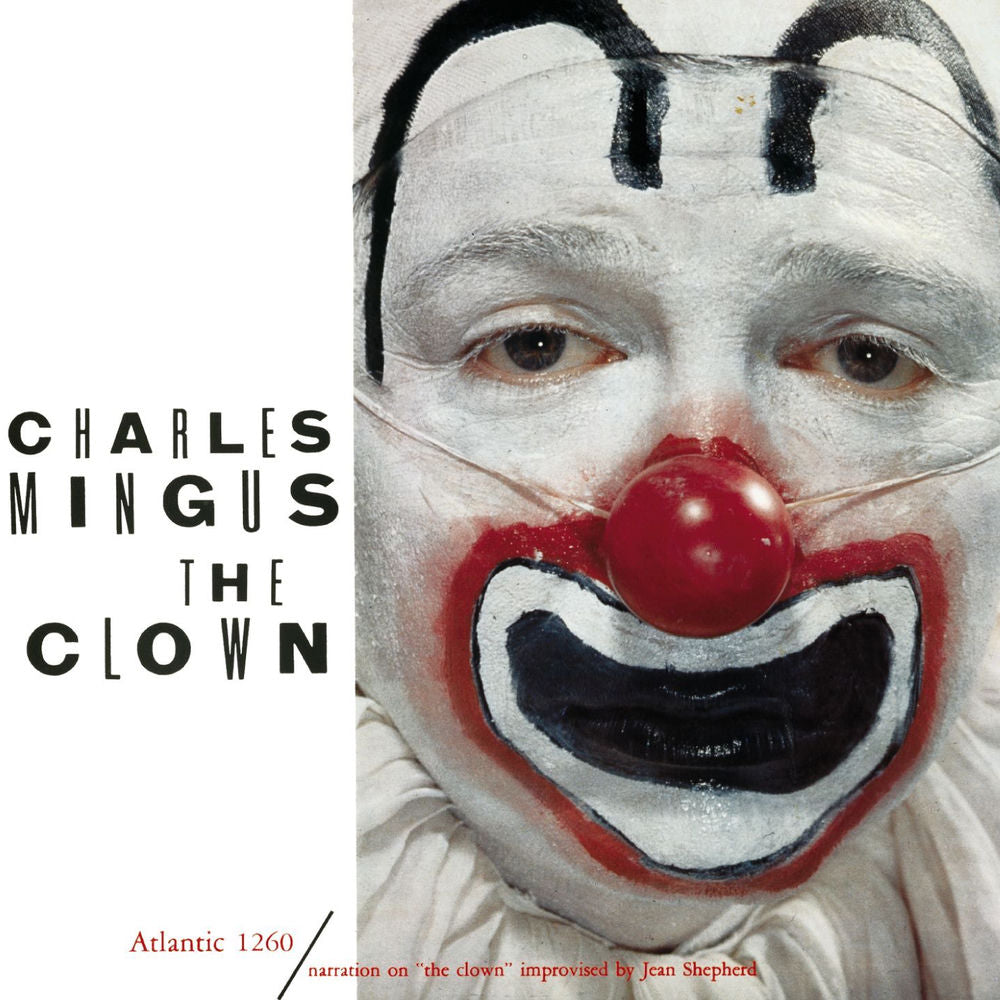 Charles Mingus – The Clown