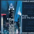 Charlie Haden – Night And The City