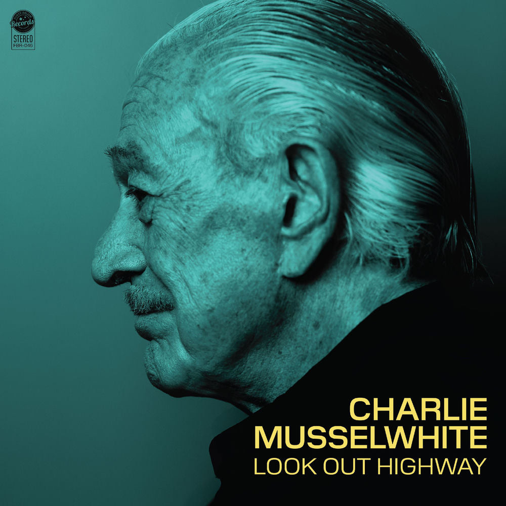 Charlie Musselwhite – Look Out Highway
