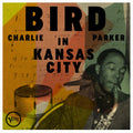 Charlie Parker – Bird In Kansas City (Live)