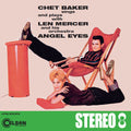 Chet Baker – Chet Baker Sings and Plays with Len Mercer and His Orchestra Angel Eyes