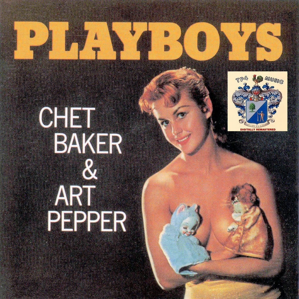 Chet Baker – Playboys