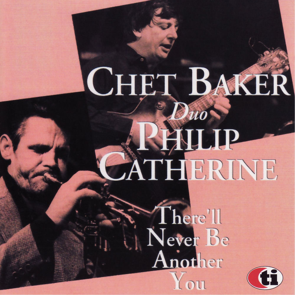 Chet Baker – There'll Never Be Another You (Live)