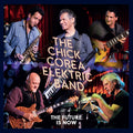 Chick Corea Elektric Band – The Future Is Now (Live)