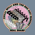 Chilli Willi and the Red Hot Peppers – Real Sharp