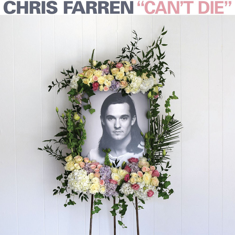 Chris Farren – Can't Die