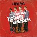 Chris Rea – The Return of the Fabulous Hofner Bluenotes