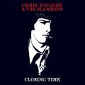 Chris Youlden – Closing Time