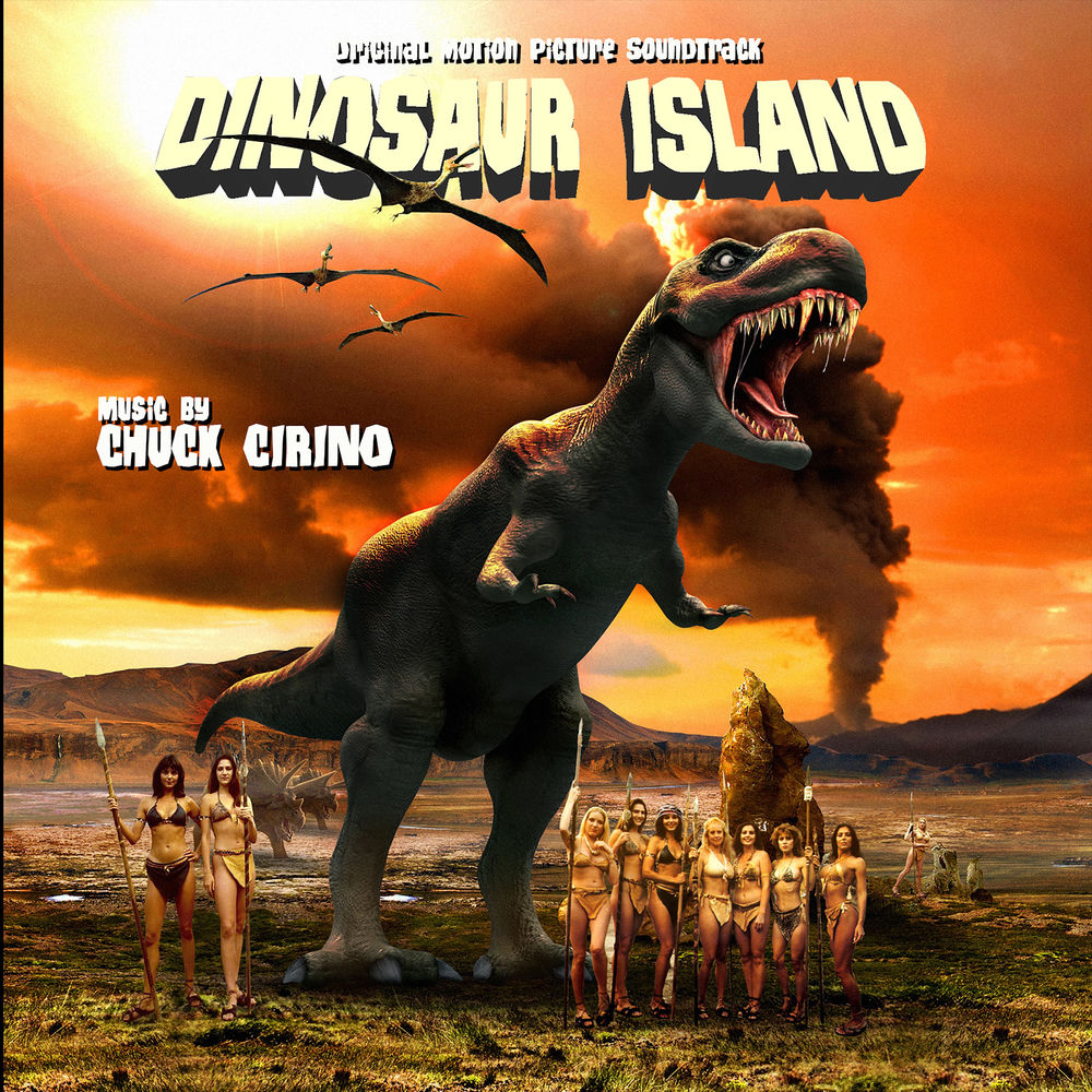 Chuck Cirino – Dinosaur Island: Original Motion Picture Soundtrack
