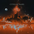 Cities of Mars – Cities Of Mars