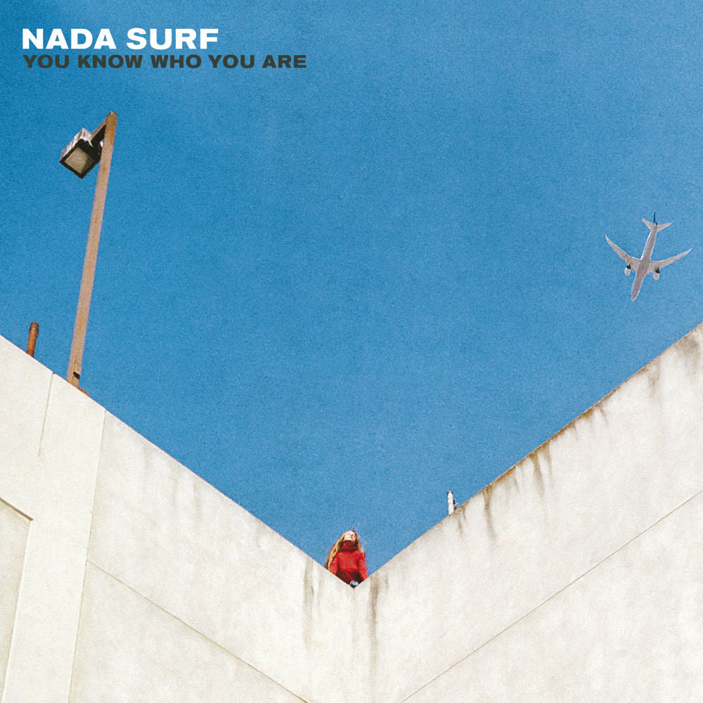 Nada Surf – You Know Who You Are