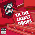 Clipse – Til The Casket Drops