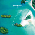 Coastlines – Coastlines 2