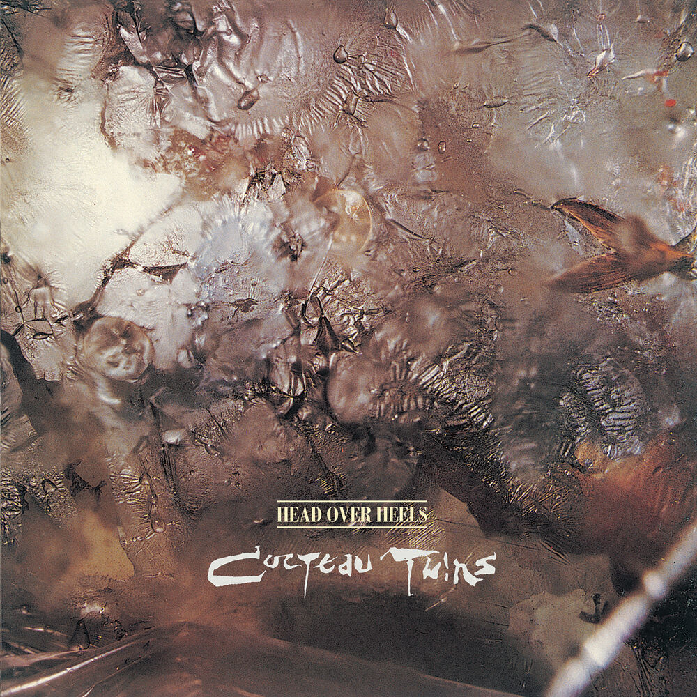 Cocteau Twins – Head Over Heels