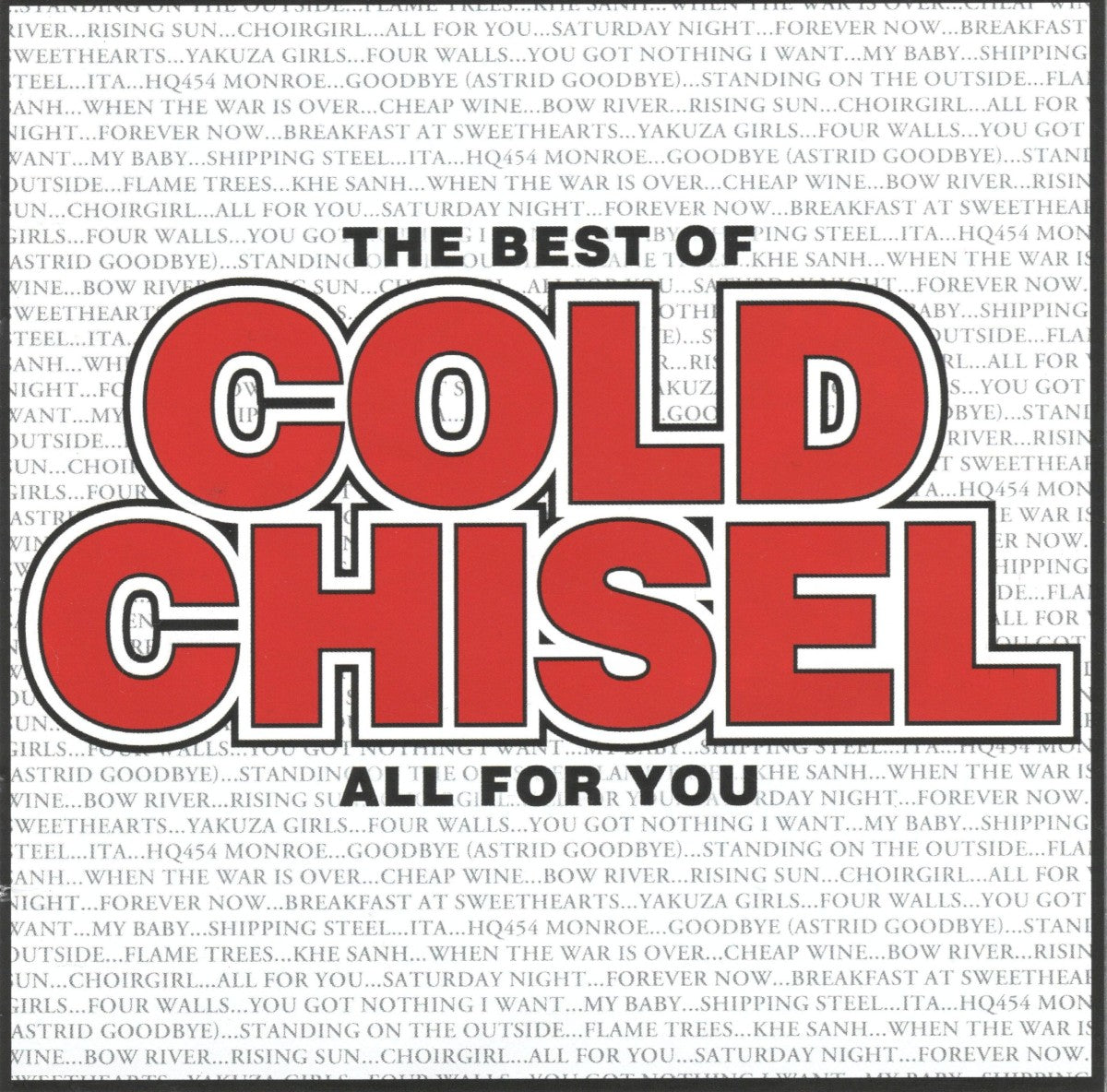 Cold Chisel – The Best of Cold Chisel: All for You