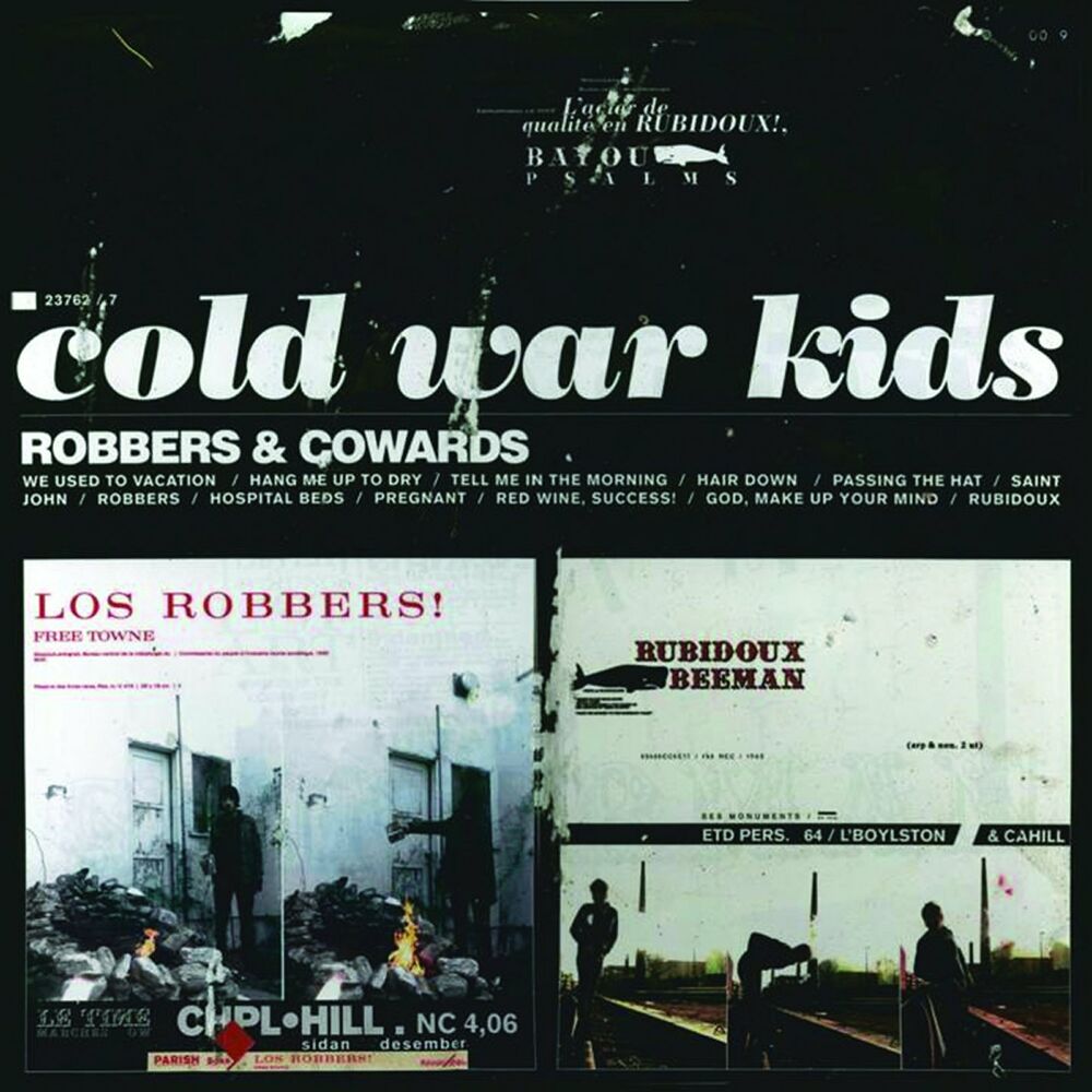 Cold War Kids – Robbers & Cowards