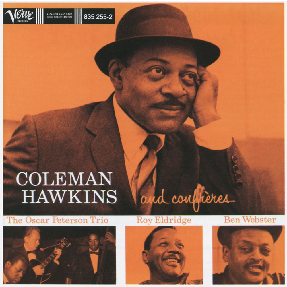 Coleman Hawkins – Coleman Hawkins And Confrères (Expanded Edition)