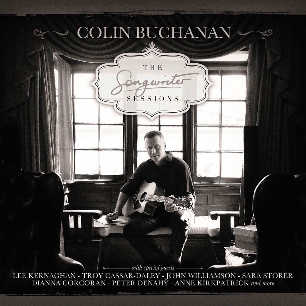 Colin Buchanan – The Songwriter Sessions
